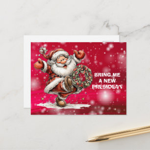 Bring Me A New President Santa Claus Holiday Postcard