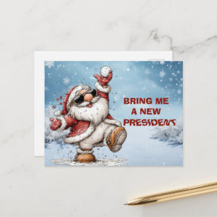 Bring Me A New President Santa Claus Holiday Postcard