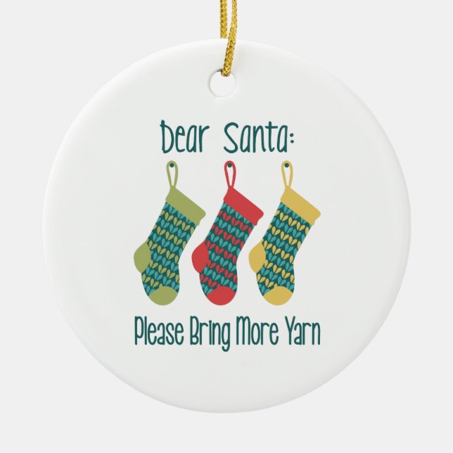 Bring More Yarn Ceramic Ornament (Front)