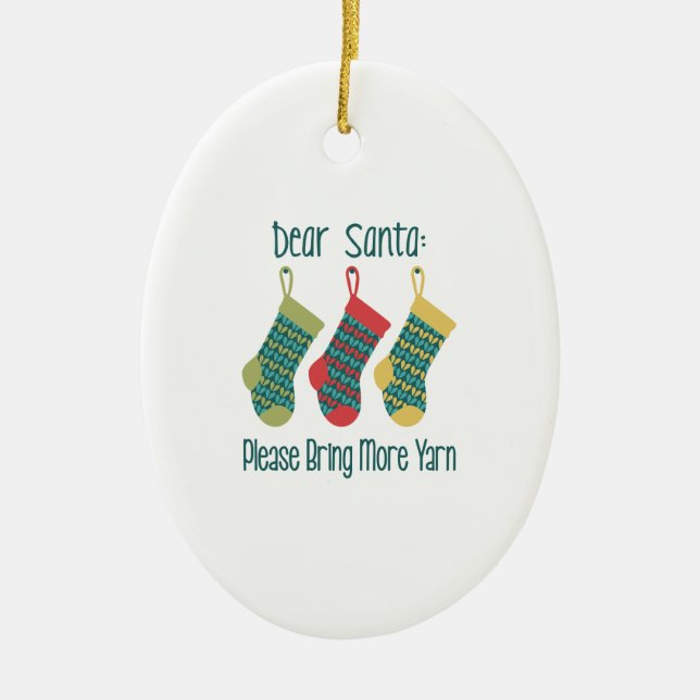 Bring More Yarn Ceramic Ornament (Front)