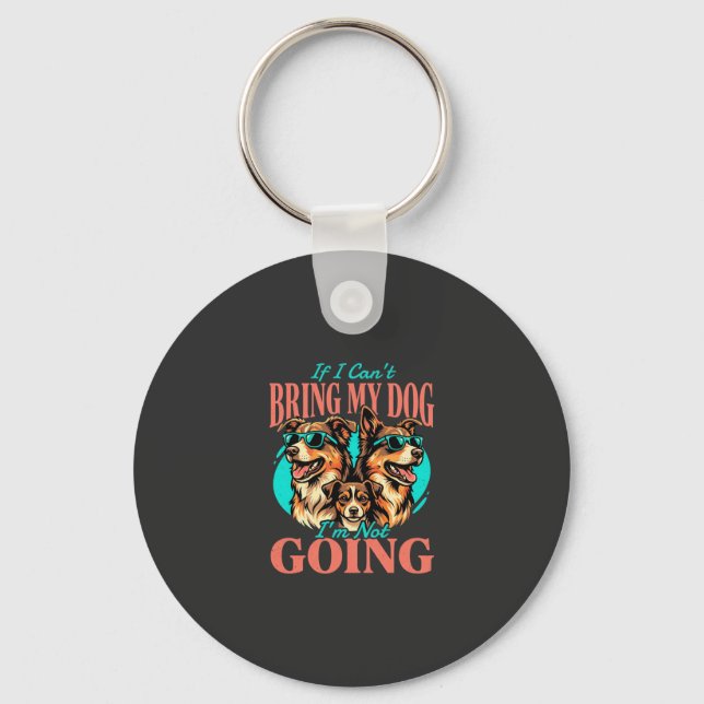 Bring My Dog Retro Dog Lover Keychain (Front)