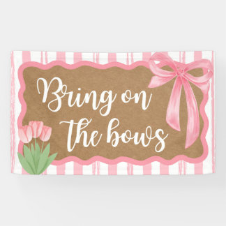 Bring on the Bows Baby Girl Shower Banner Decor