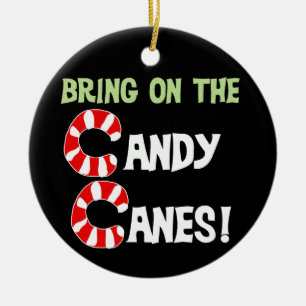 Bring on the Candy Canes Keepsake Ornament