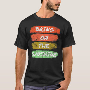 Bring On The Sunshine Summer Vintage Retro T-Shirt