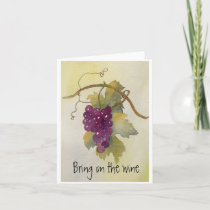 Bring On the Wine Card