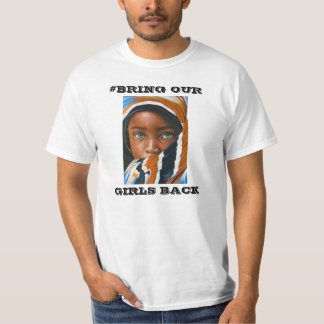 BRING OUR GIRLS BACK T-SHIRT