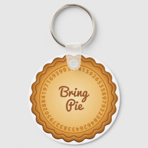 Bring Pie to Pi Day Keychain