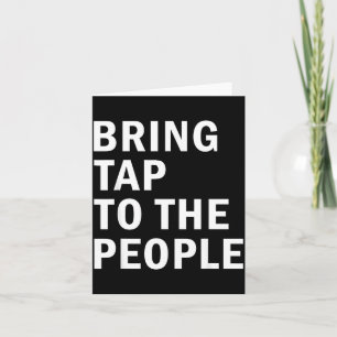 Bring Tap To The People Tap Dance Rhythm Quote  Card