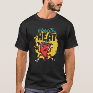 Bring The Heat Chili Flavour Spicy Food Chipotle T-Shirt