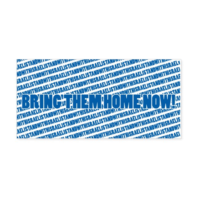 Bring them Home Now Custom 2.9" x 1.4" Stamp (Design)
