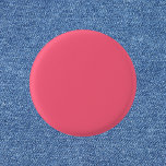 Brink Pink Solid Colour 1 Inch Round Button<br><div class="desc">Brink Pink Solid Colour</div>