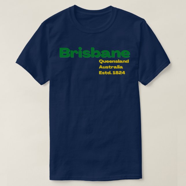 Brisbane Australia Design T-Shirt (Design Front)
