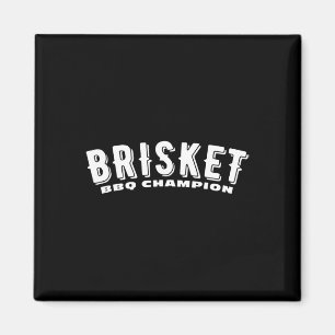 Brisket Bbq Champion Smoked Meat Bbq Texas Brisket Magnet