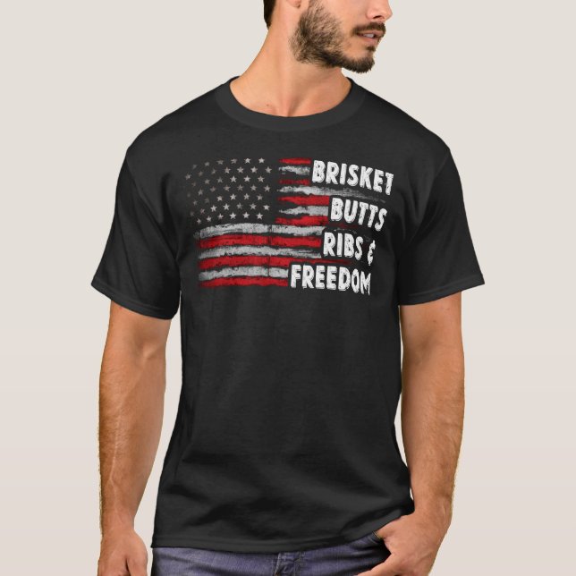 Brisket Butts Ribs and Freedom BBQ American flag   T-Shirt (Front)