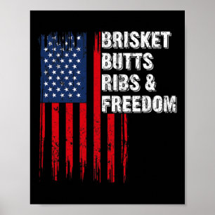 Brisket Butts Ribs And Freedom Steak Cooking Beef Poster