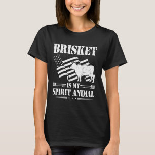 Brisket Is My Spirit Animal Smoking Meat Barbecue T-Shirt