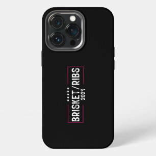 Brisket Ribs 2024 BBQ Barbecue Political Election iPhone 13 Pro Case