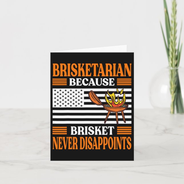 Brisketarian Because Brisket Never Disappoints - B Card (Front)