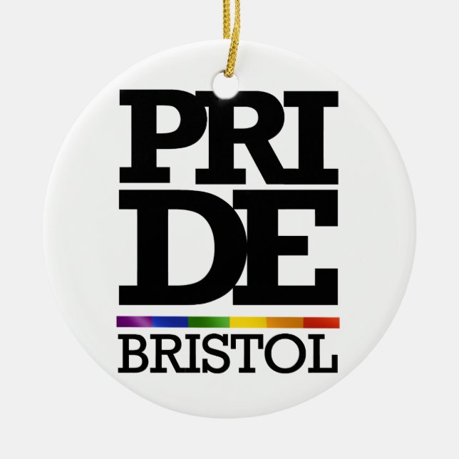 BRISTOL PRIDE -.png Ceramic Ornament (Front)