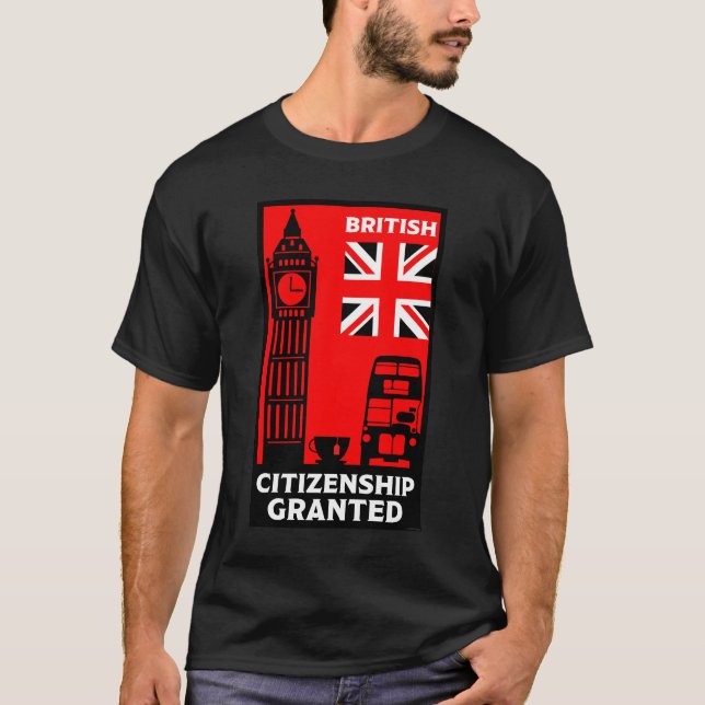 British Citizenship Gifts T-Shirt (Front)