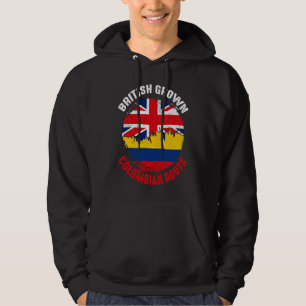 British Grown Colombian Roots Vintage Flags for Me Hoodie
