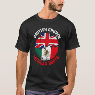 British Grown Mexican Roots Vintage Flags for Men  T-Shirt