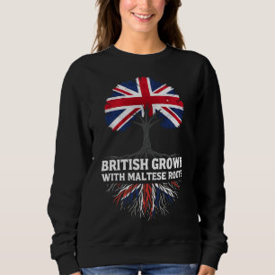 British Grown with Maltese Roots Malta Sweatshirt