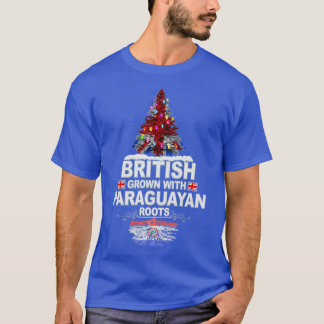 British Grown With Paraguayan Roots Gift for Parag T-Shirt