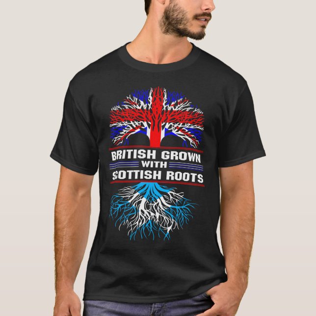 British Grown with Scottish Roots T-Shirt (Front)