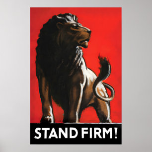 British Lion Patriotism Poster Stand Firm WWI