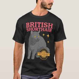 British Shorthair Mom Cat Owner British Shorthair  T-Shirt