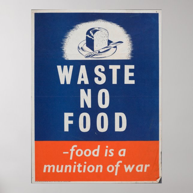 British War Vintage 'Don't Waste Food' Poster (Front)