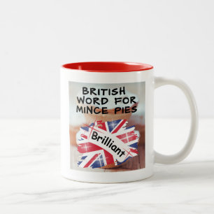 British Word for Mince Pies - BRILLIANT Two-Tone Coffee Mug