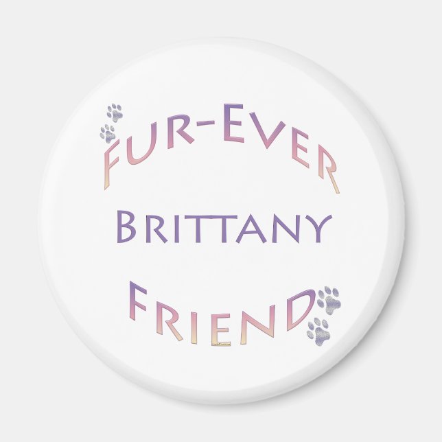 Brittany Furever Magnet (Front)