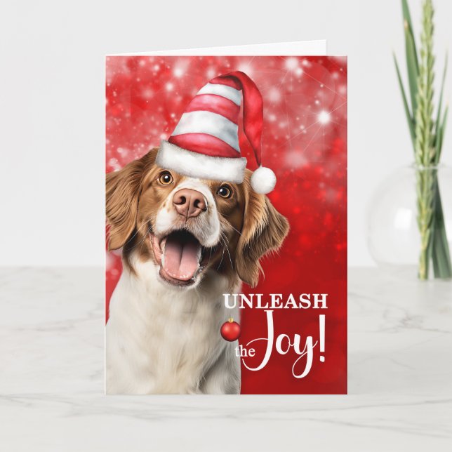 Brittany Spaniel Dog Unleash the Joy Christmas Holiday Card (Front)