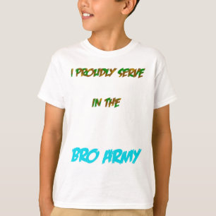 Bro Army T-Shirt