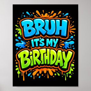 Bro Birthday Funny Vintage Birthday Boy Teen Gamer Poster