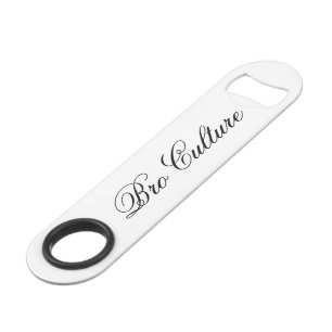 Bro Culture Opener Bar Key