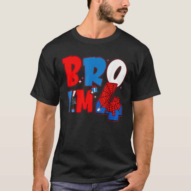 Bro I m 4 Spider Theme Party Boy Birthday 4th Year T-Shirt (Front)