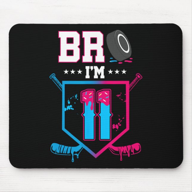 Bro I'm 11 Year Old Hockey Ice Cream Drip 11th Bir Mouse Pad (Front)