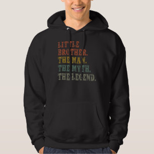 Bro Men Little Brother The Man The Myth The Legen Hoodie