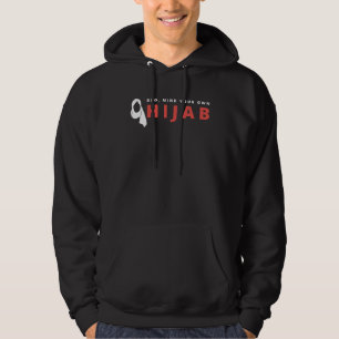 Bro Mind Your Own Hijab Muslim Islam Religion Alla Hoodie