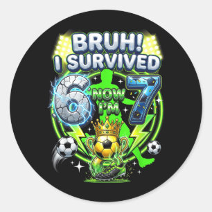 Bro Survived 6-7 8 Soccer Funny 8th Birthday Kids Classic Round Sticker