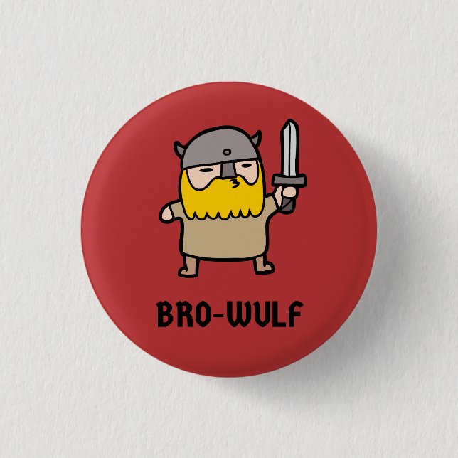 Bro-Wulf Button (Front)