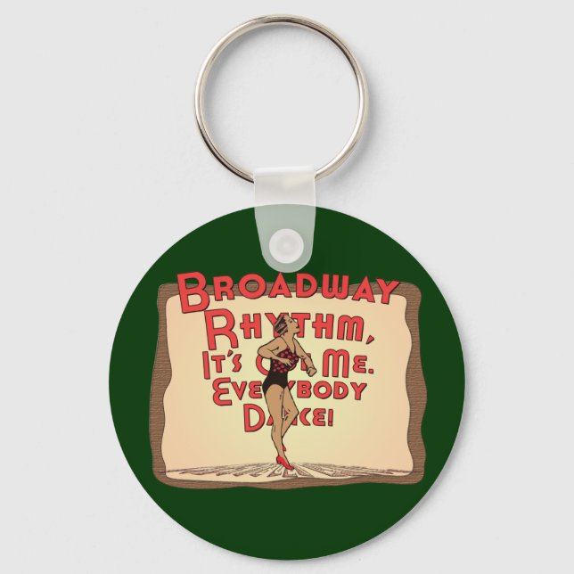 Broadway Rhythm /  Everybody Dance Keychain (Front)