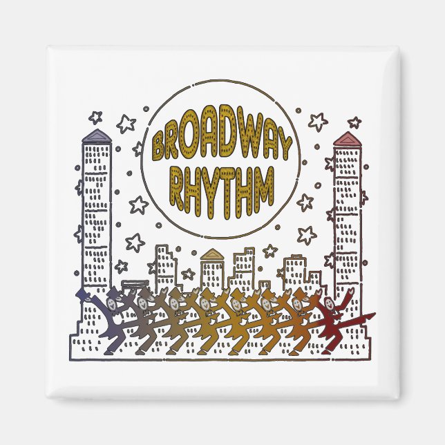 Broadway Rhythm Magnet (Front)