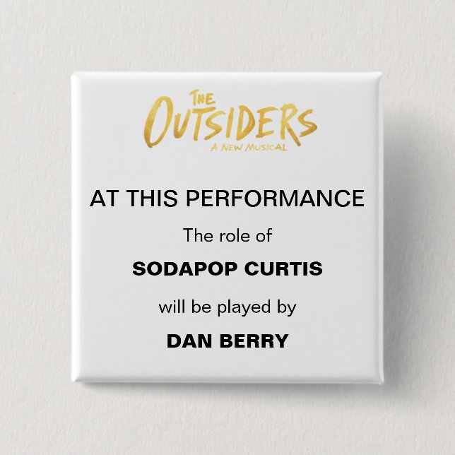 Broadway Understudy Announcement 2 Inch Square Button (Front)