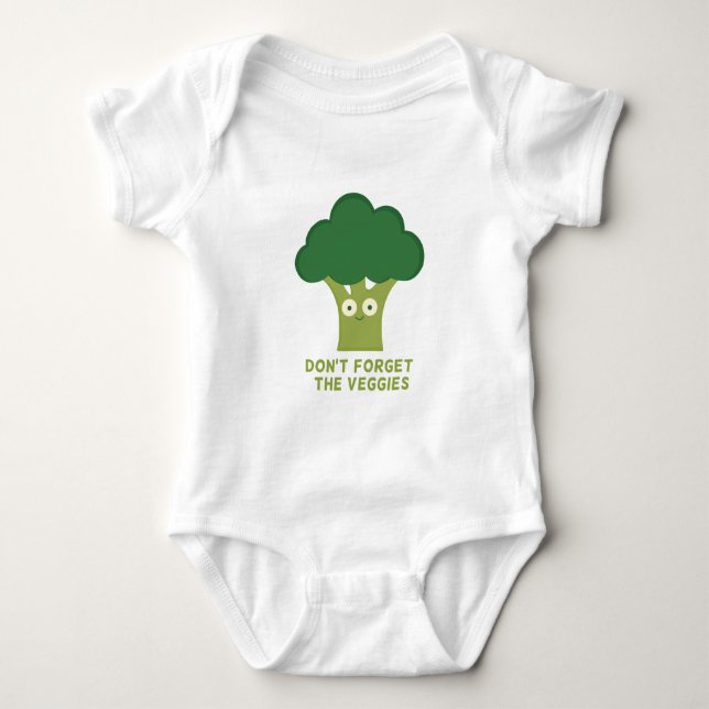 broccoli dont forget the veggies baby bodysuit (Front)