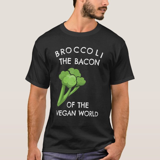 Broccoli The Bacon Of The Vegan World Vegetarian V T-Shirt (Front)