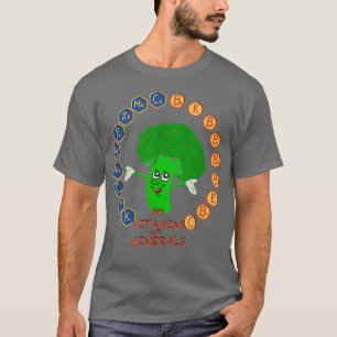 Broccoli Vitamins and Minerals, Cute Vegetarians  T-Shirt